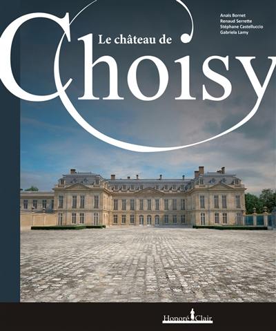 Le château de Choisy