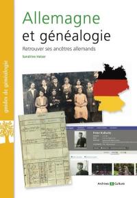 Allemagne et généalogie : retrouver ses ancêtres allemands