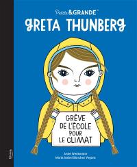 Greta Thunberg : grève de l'école pour le climat