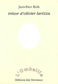 Trésor d'Olivier Larizza