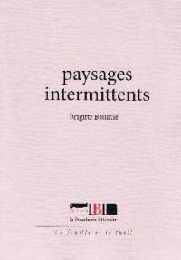 Paysages intermittents
