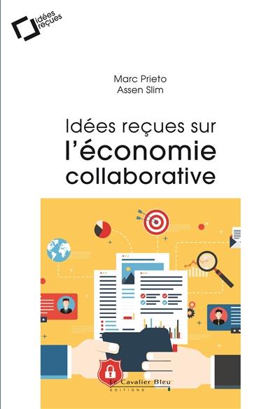 Idées reçues sur l'économie collaborative