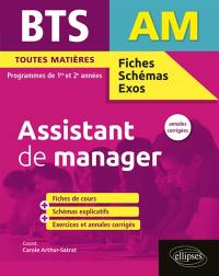 BTS assistant de manager : toutes matières : programmes de 1re et 2e années, annales corrigées