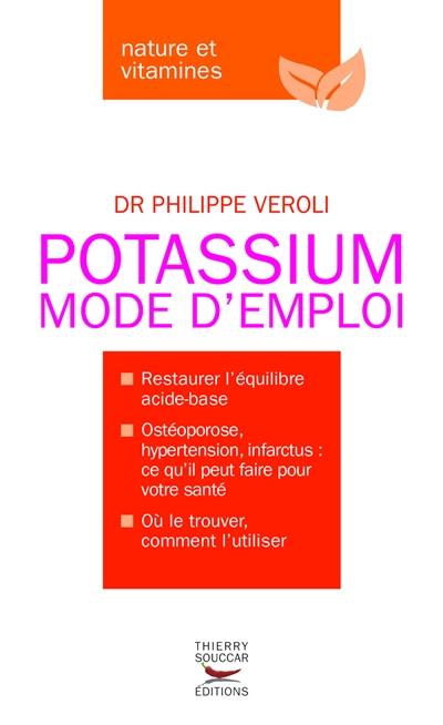 Potassium : mode d'emploi