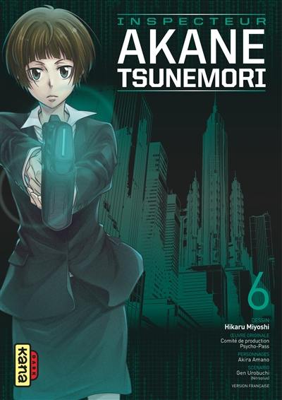 Inspecteur Akane Tsunemori. Vol. 6