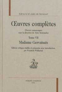 Oeuvres complètes des frères Goncourt. Oeuvres romanesques. Vol. 7. Madame Gervaisais