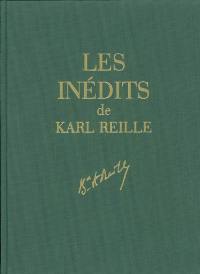 Les inédits de Karl Reille