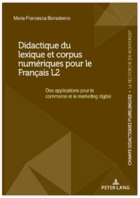 Didactique du lexique et corpus numériques pour le français L2 : des applications pour le commerce et le marketing digital