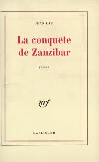 La Conquête de Zanzibar