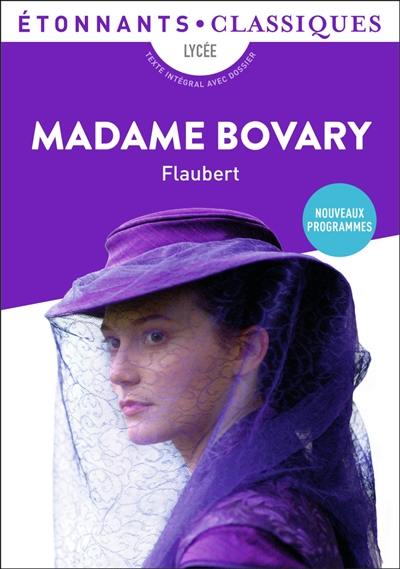 Madame Bovary : nouveaux programmes, lycée