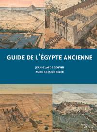 Guide de l'Egypte ancienne