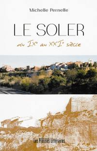 Le Soler : du IXe au XXIe siècle