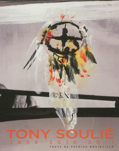 Tony Soulié : 2009-2010-2011