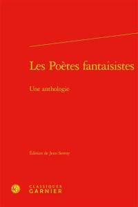 Les poètes fantaisistes : une anthologie