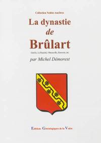 La dynastie de Brûlart : Genlis, Le Ranché, Obsonville, Rouvres, etc.
