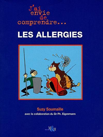 J'ai envie de comprendre les allergies