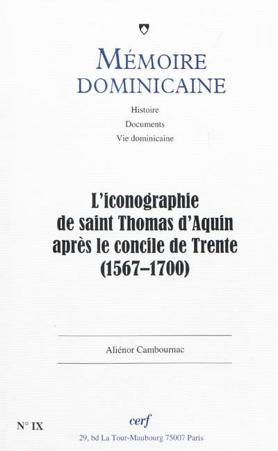 L'iconographie de saint Thomas d'Aquin après le concile de Trente (1567-1700)