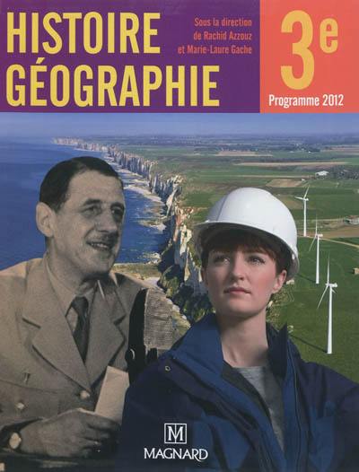 Histoire géographie 3e : programme 2012 : petit format