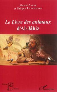 Le livre des animaux d'al-Jâhiz