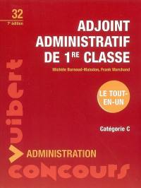 Adjoint administratif de 1re classe : catégorie C