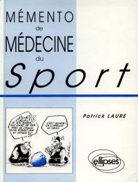 Mémento de médecine du sport