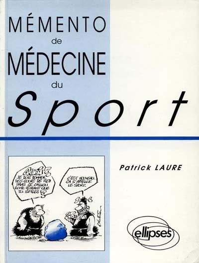 Mémento de médecine du sport