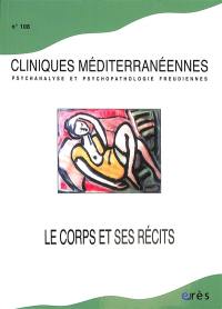 Cliniques méditerranéennes, n° 108. Le corps et ses récits