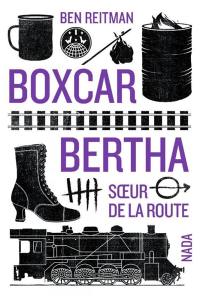 Boxcar Bertha : soeur de la route