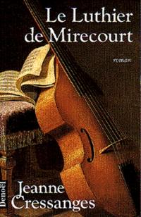 Le luthier de Mirecourt