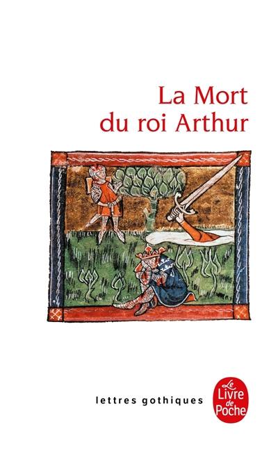 La mort du roi Arthur