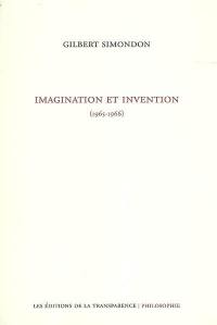 Imagination et invention : 1965-1966