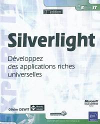 Silverlight : développez des applications riches universelles