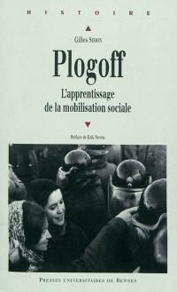 Plogoff : l'apprentissage de la mobilisation sociale