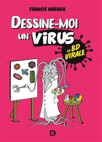 Dessine-moi un virus : la BD virale