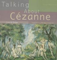 Talking about Cézanne