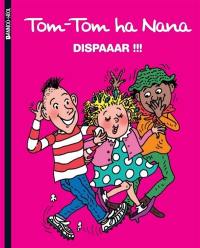 Tom-Tom ha Nana. Vol. 32. Dispaaar !!!