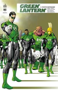 Green Lantern rebirth. Vol. 2. Ennemis rapprochés