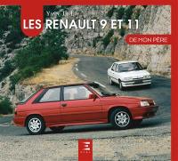 Les Renault 9 et 11 de mon père