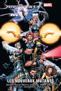 Ultimate X-Men. Vol. 2. Les nouveaux mutants