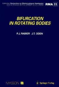 Bifurcation in rotating bodies