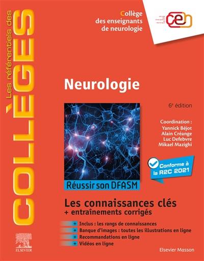 Neurologie : réussir son DFASM : conforme à la R2C 2021