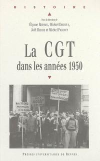 La CGT dans les années 1950