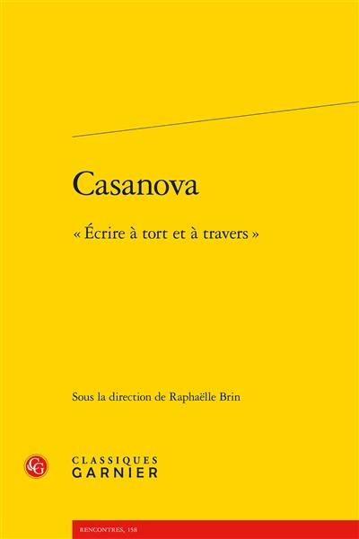 Casanova : écrire à tort et à travers