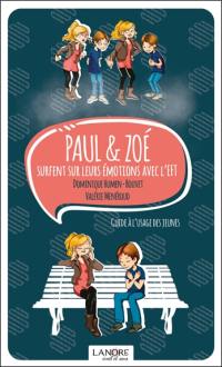 Paul & Zoé surfent sur leurs émotions avec l'EFT : guide à l'usage des jeunes