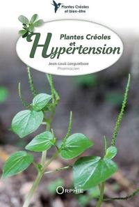Plantes créoles et hypertension