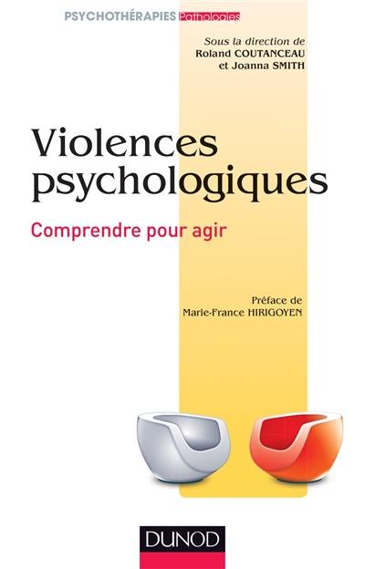 Violences psychologiques : comprendre pour agir