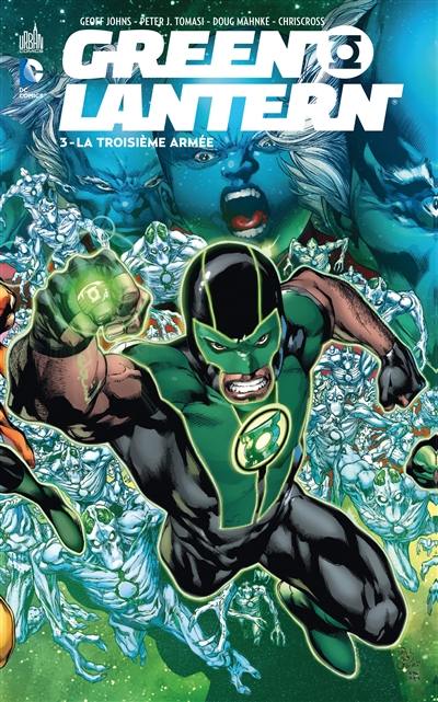 Green Lantern. Vol. 3. La troisième armée
