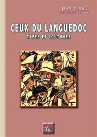 Ceux du Languedoc : types et coutumes