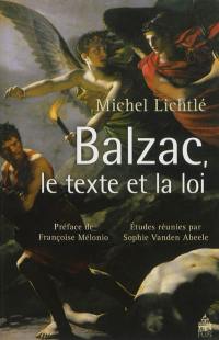 Balzac, le texte et la loi