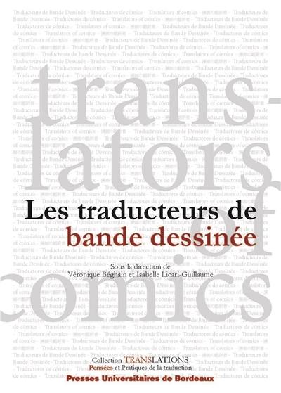 Les traducteurs de bande dessinée. Translators of comics